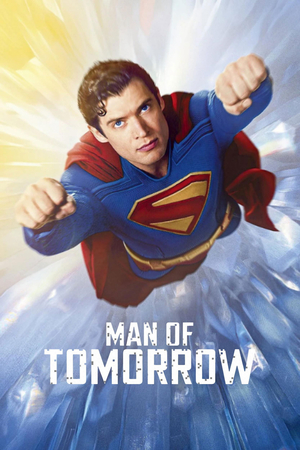Man of Tomorrow постер